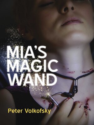 cover image of Mia's Magic Wand